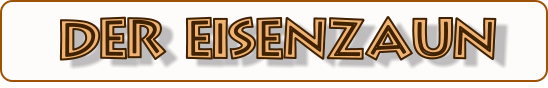 DER EisenZAUN